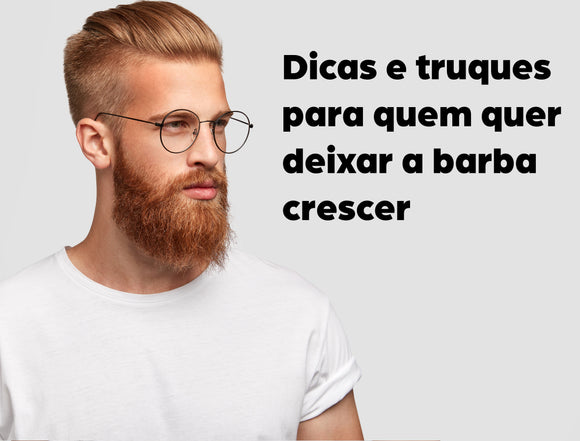 Para se ter aquela barba de respeito!