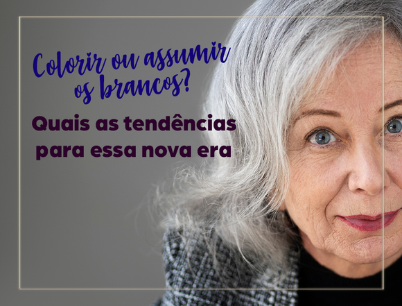 Tendências modernas: do grisalho natural às colorações criativas e transições suaves