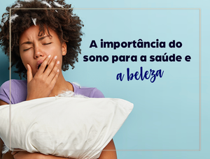 O Sono da beleza existe e vamos provar!